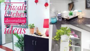 दिवाली से पहले किचन की क्लीनिंग और डेकोरेशन – आसान और स्मार्ट आइडियाज