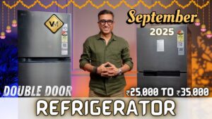 2025 के बेस्ट डबल डोर रेफ्रिजरेटर – ₹25,000 से ₹30,000 बजट में टॉप मॉडल्स