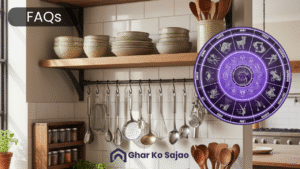 बर्तन किस दिशा में रखना चाहिए? (Vastu Tips for Kitchen Utensils Direction) 15 FAQs